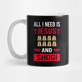 I Need Jesus And Shogi Mug